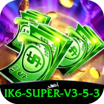 ik6 Super v3.5.3 - game